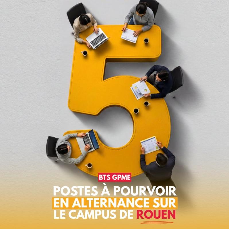 5 offres d’alternance à pourvoir en BTS GPME à ROUEN ! 🚀 5 offres d’alternance à pourvoir en BTS GPME à ROUEN ! 🚀